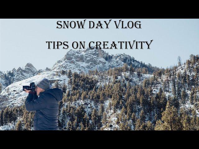 talking about creativity tips and on how to stay creative - snow day vlog