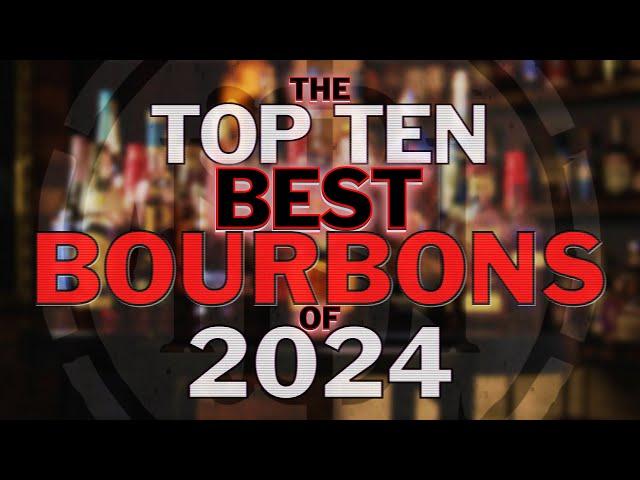 The Best Bourbon of 2024 is...