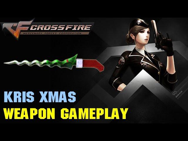 CrossFire VN - Kris Xmas