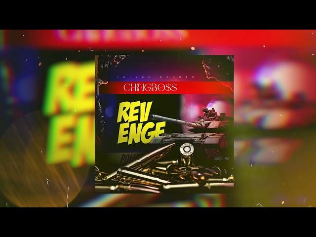 Chingboss - Revenge (official audio)