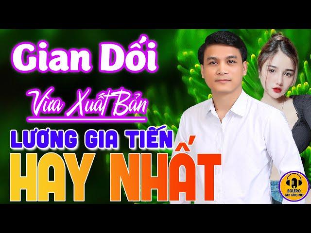 GIAN DỐI - GIA TIẾN ️ LK Rumba Nhạc Lính Gây Phê Đi Vào Lòng Người VỪA XUẤT BẢN CỰC HAY