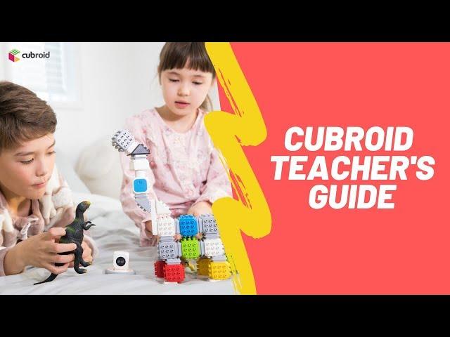 Wondering How to Teach using Cubroid Coding Blocks? | Cubroid Teacher's Guide