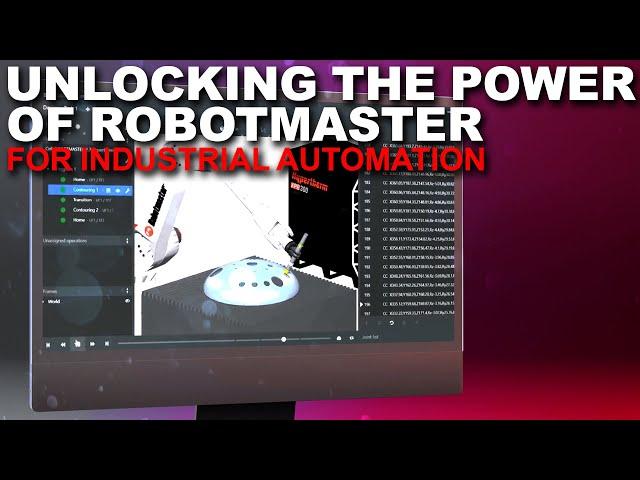 Industrial Automation | Unlocking the Power of RobotMaster