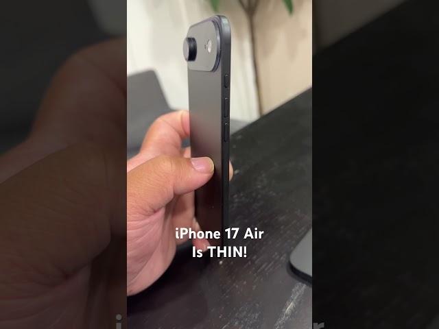 iPhone 17 Air is THIN!