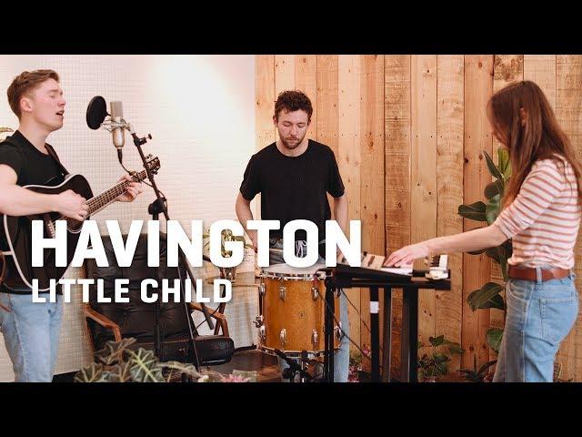 Havington - Little Child | LaMosiqa.com Oneshotsession