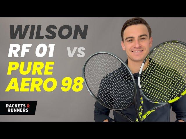 Wilson RF 01 vs. Babolat Pure Aero 98 | Rackets & Runners