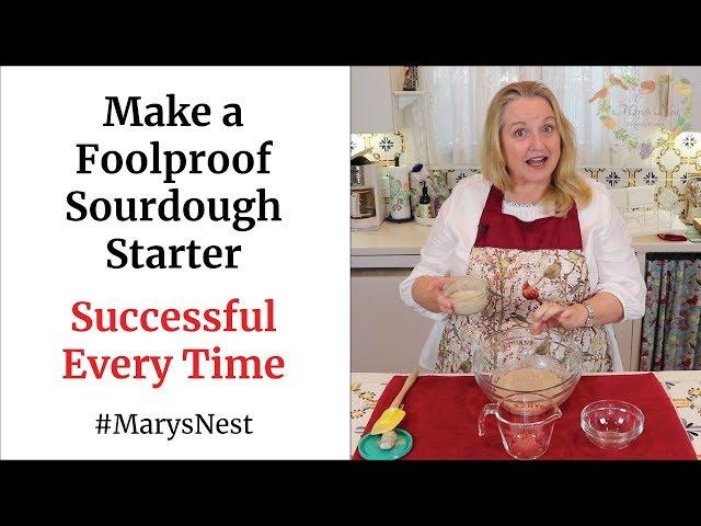 How to Make a Foolproof Sourdough Starter