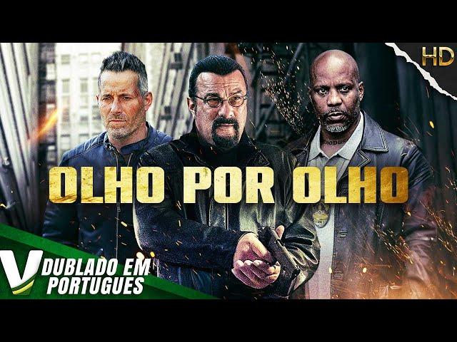 OLHO POR OLHO | NOVO FILME DE AÇÃO COMPLETO DUBLADO EM PORTUGUÊS