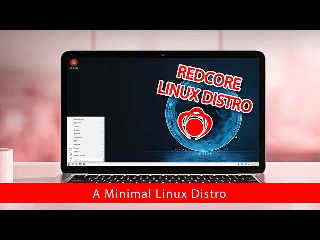 Redcore Linux Distro | Download and Installation Guide