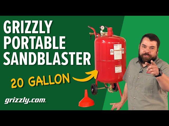 Grizzly 20 Gallon Portable Sandblaster Product Review