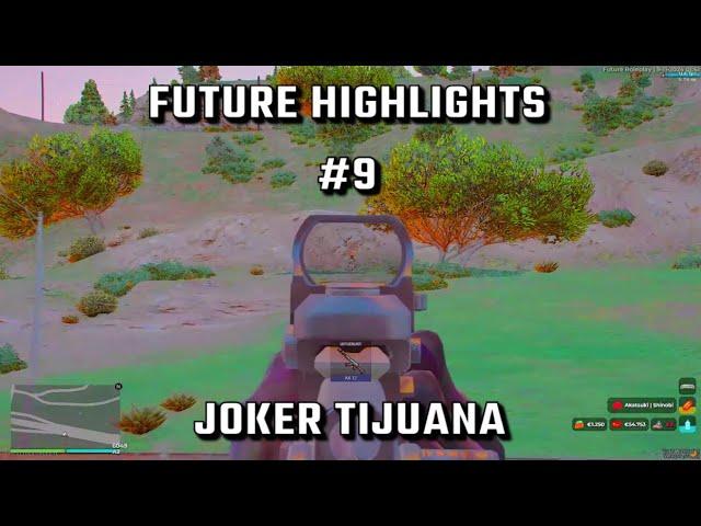 Future RP highlights #7 | Joker Tijuana