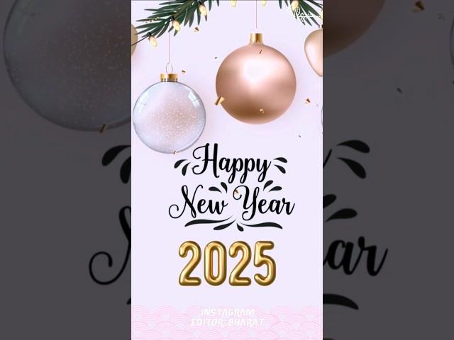 NEW YEAR 2025 || newyear 2025 status happy new year 2025 #shorts #2025 #viralvideo #newyear #short