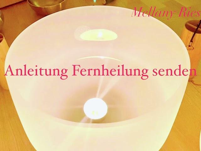 Anleitung Fernheilung