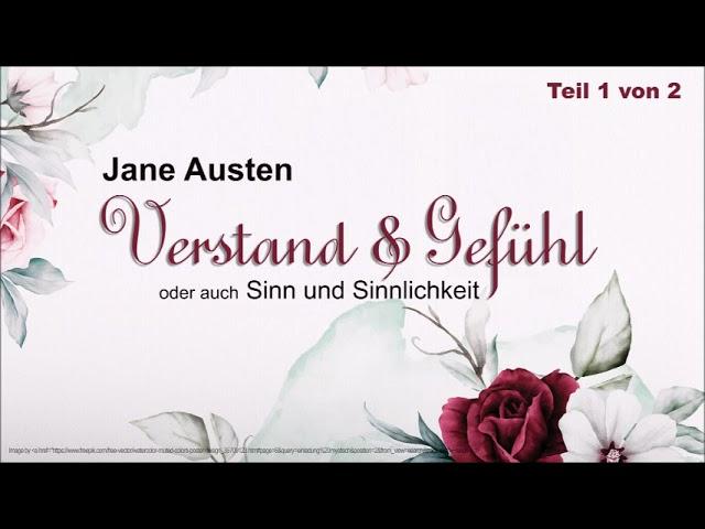 Verstand und Gefühl - Sinn und Sinnlichkeit - Jane Austen