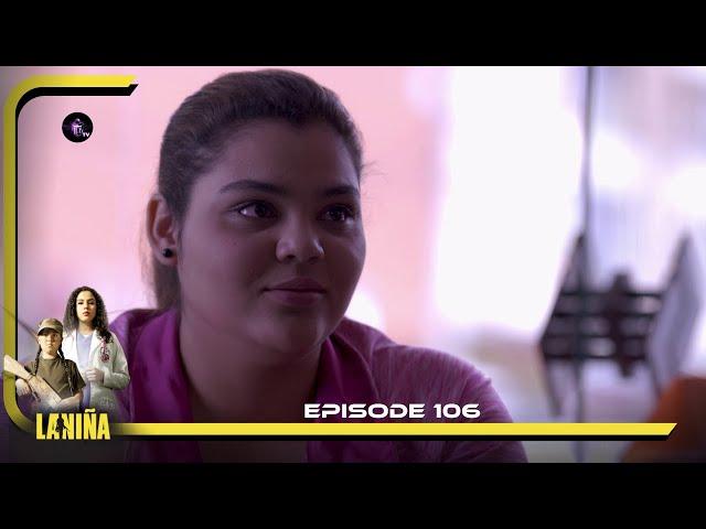 LA NINA Episode 106 en Français | HD