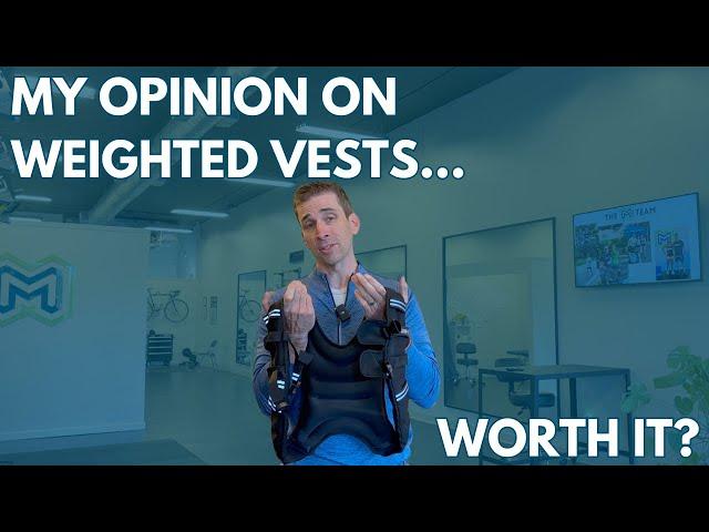 Should You Get a Weighted Vest? Here's My Thoughts...