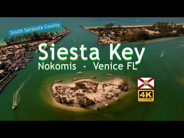 Siesta Key - Nokomis - Venice FL- South Sarasota County