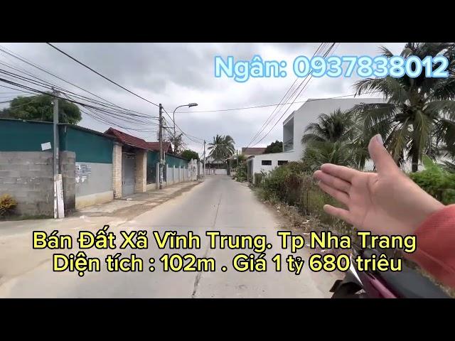 Bán Đất MTHL46 Xã Vĩnh Trung. Tp Nha Trang. 102m Giá 1ty680tr Đường Nhựa 7m Sau QH rộng 13m