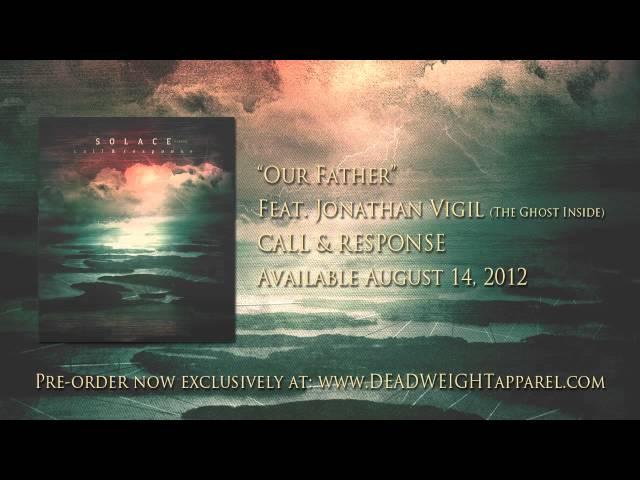 Solace (Canada) - "Our Father" feat. Jonathan Vigil (The Ghost Inside)