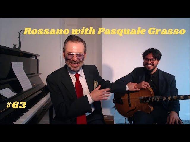 #63 Rossano Sportiello, piano and Pasquale Grasso, guitar.