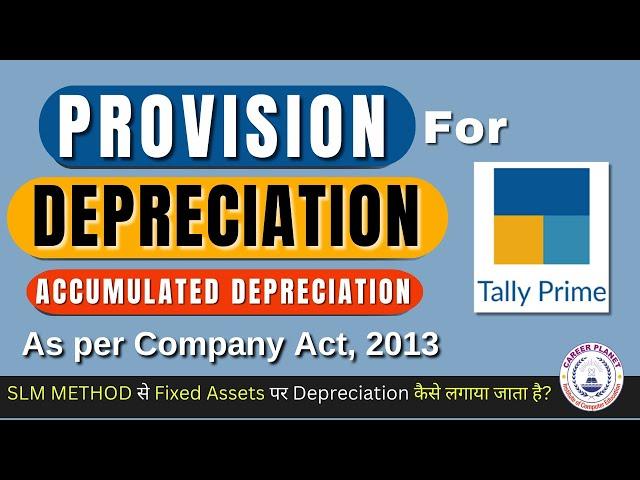  Provision for Depreciation in Tally Prime  | Accounting Entries Explained Step-by-Step! 