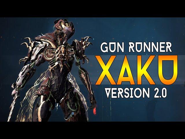 [WARFRAME] Gun Runner XAKU 2.0 | Steel Path Destroyer!