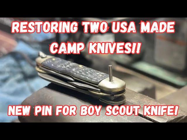 Restoring Vintage USA Made Camp Knives: Repairing the Camillus Boy Scout Knife with New Pin