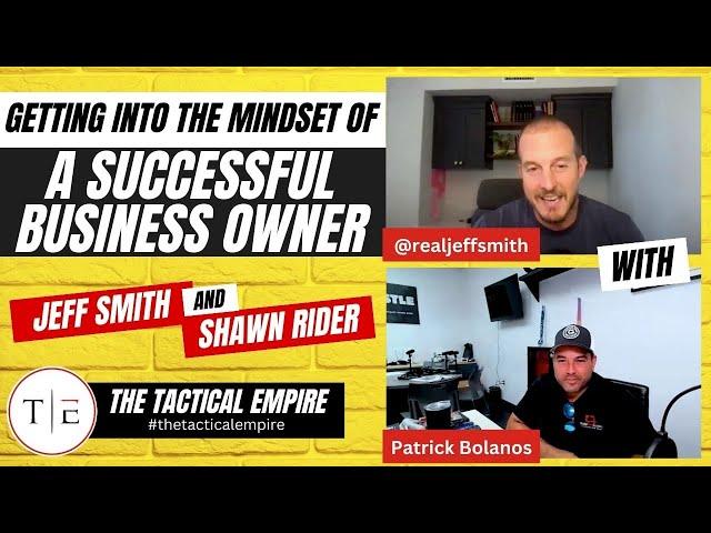 Episode 35: Patrick Bolanos - Getting into the mindset of a successful business owner