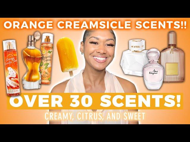 My SWEET CREAMY CITRUS Fragrances | Orange Vanilla Perfumes | The Thing About Whit