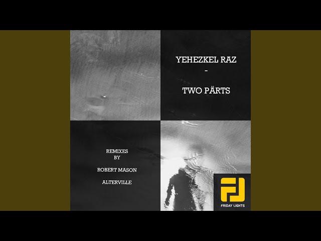 Two Parts (Robert Mason Remix)