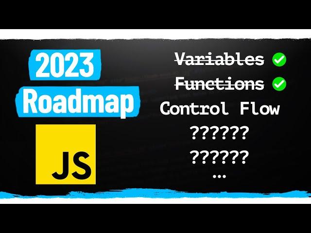 How To Learn JavaScript In 2023 - From Zero To Mid-Level Developer