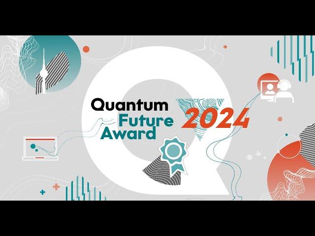 Quantum Future Award 2024