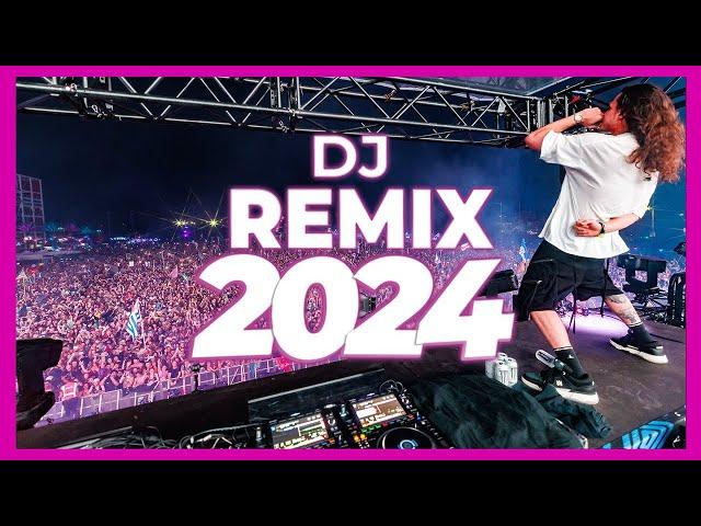 DJ REMIX 2024 - Mashups & Remixes of Popular Songs 2024 | DJ Remix Club Music Dance Party Mix 2024 