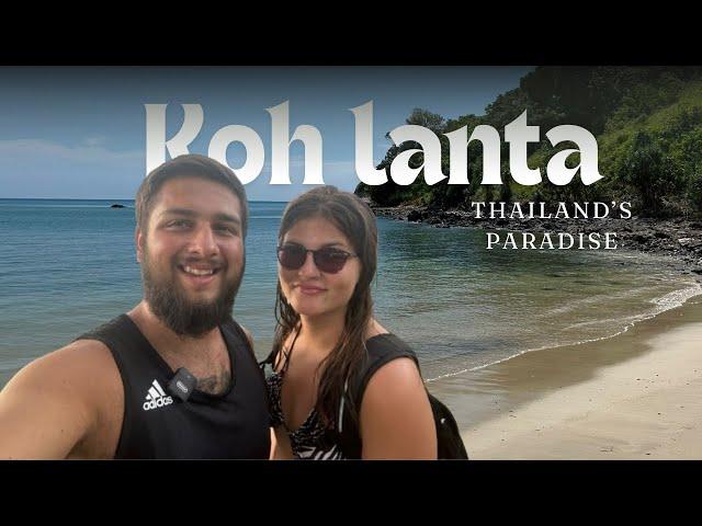 Exploring KOH LANTA, Thailand’s Most Underrated Island 