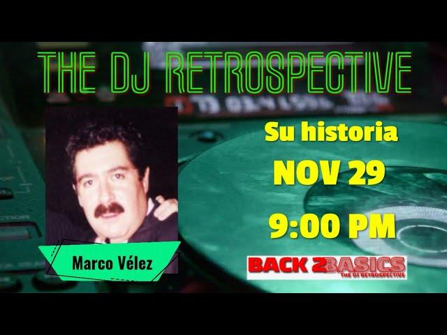 Marco Vélez en Back 2 Basics