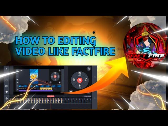 How to edit like fact fire free fire fact video editing tutorial free fire fact video kaise banaye 