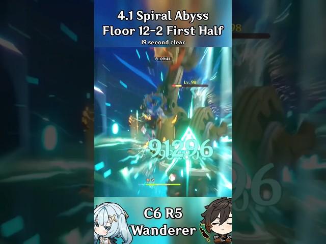 C6 R5 Wanderer 4.1 Spiral Abyss Floor 12-2 First Half [Genshin Impact] #genshin #spiralabyss