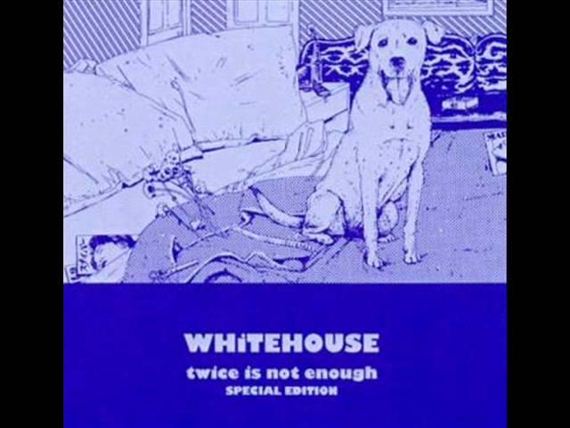 Whitehouse - Torture chamber