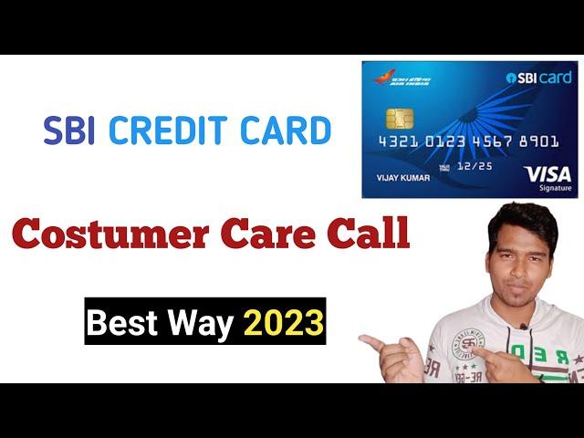 HOW to call SBI CREDIT CARD CUSTOMER CARE in ONE CLICK  BEST WAY TO CONNECT SBI CUSTOMER CARE