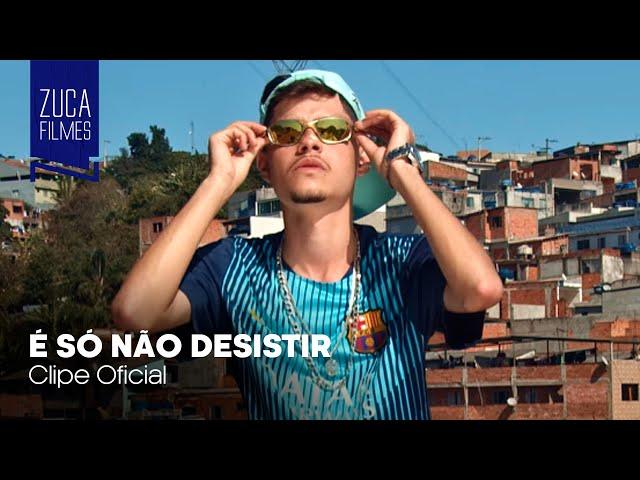 MC GZN - É Só Não Desistir (Zuca Filmes) DJ Buggas