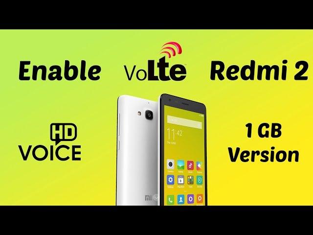 Hindi | How to enable VoLTE in Redmi 2 ( Jio 4G ) 100% working