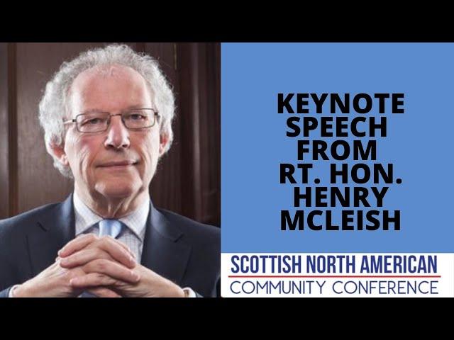 Rt. Hon. Henry McLeish keynote speech at the Scottish North American Community Conference 2020