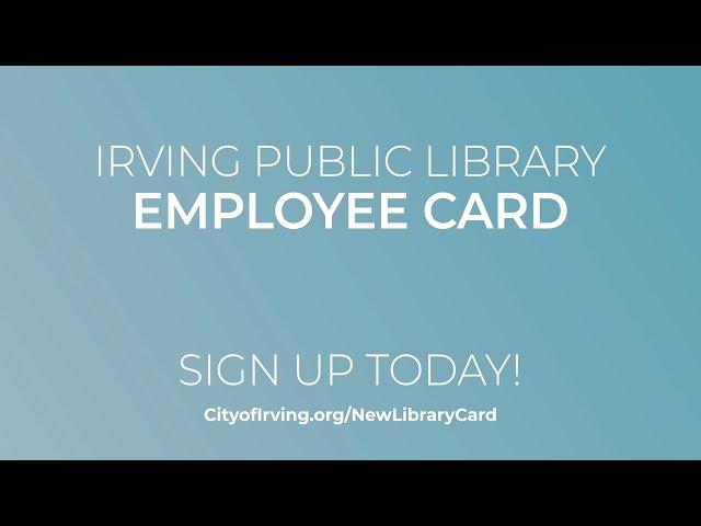City of Irving Employee Library Card