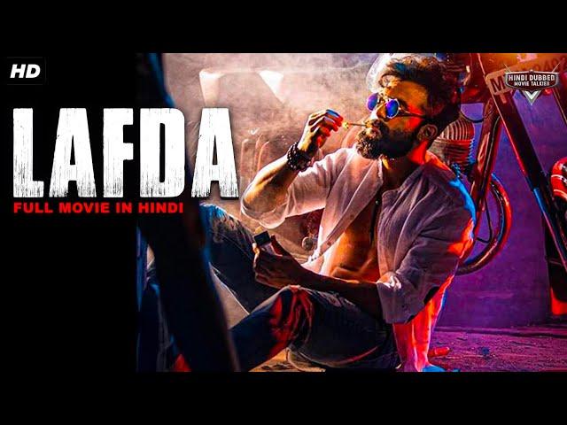 LAFDA - Blockbuster Hindi Dubbed Full Action Movie | Sathyaraj & Varalaxmi Sarathkumar | South Movie