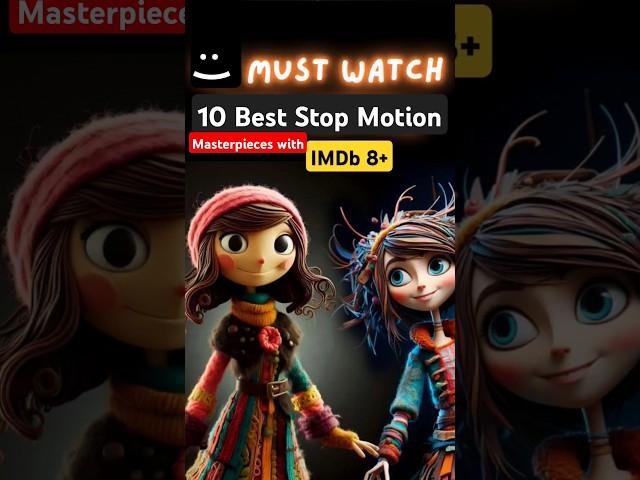 10 Masterpieces with 8+ on IMDb  #movies #stopmotion #movieedis #bestmovies #movierecommendation