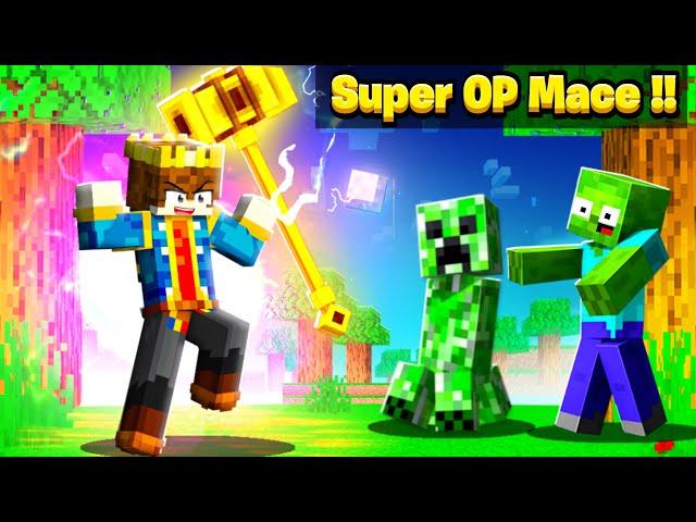 Minecraft But You Get SUPER OP MACE !!