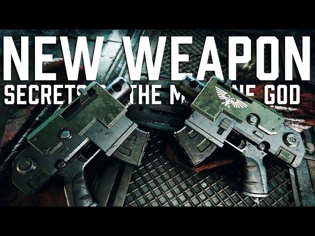 SECRETS OF THE MACHINE GOD - 4 NEW WEAPON SHOWCASE｜Darktide