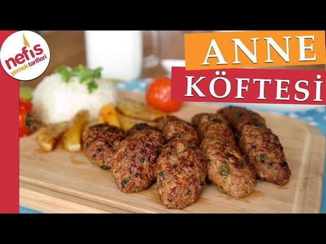 Anne Köftesi - Köfte Tarifleri - Nefis Yemek Tarifleri