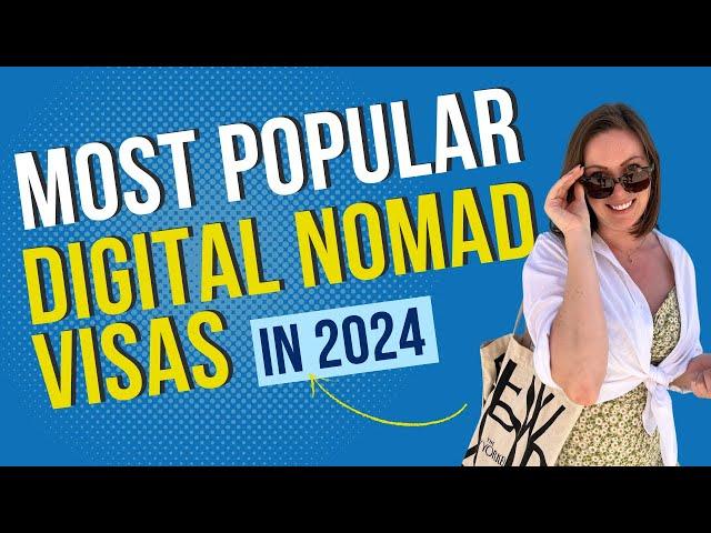 10 Most Popular Digital Nomad Visas in 2024