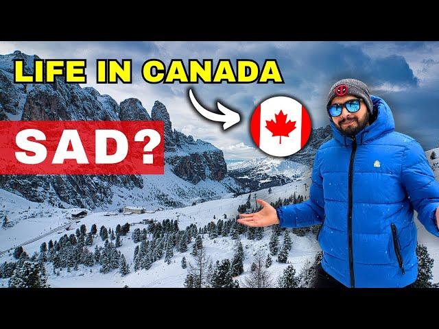 Challenges In Canada | SAD’s Story About Canada |